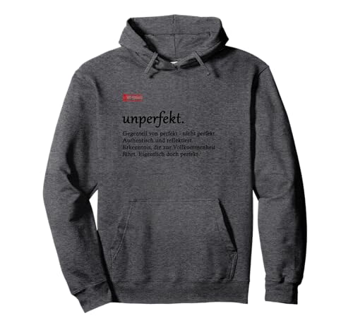 Unperfekt Statement Graphic T-Shirt für Damen und Herren Pullover Hoodie von Uno Verbo