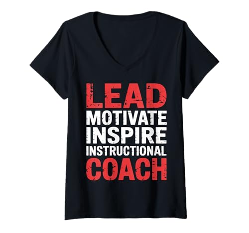 Damen Lead Motivate Inspire Instructional Coach Führung |- T-Shirt mit V-Ausschnitt von Unterrichtsmotivation und Coaching