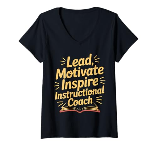 Damen Lead Motivate Inspire Instructional Coach - T-Shirt mit V-Ausschnitt von Unterrichtsmotivation und Coaching