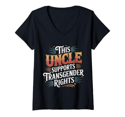 Damen This Uncle Supports Transgender Rights LGBTQ Ally - T-Shirt mit V-Ausschnitt Damen This Uncle Supports Transgender Rights LGBTQ Ally - T-Shirt mit V-Ausschnitt von Unterstützender Onkel LGBTQ Ally
