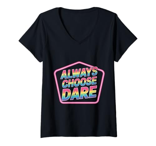 Damen Always Choose Dare Partyspiel wettbewerbsfähig ------- T-Shirt mit V-Ausschnitt Damen Always Choose Dare Partyspiel wettbewerbsfähig ------- T-Shirt mit V-Ausschnitt von Unvergessliche Dare Experience Party