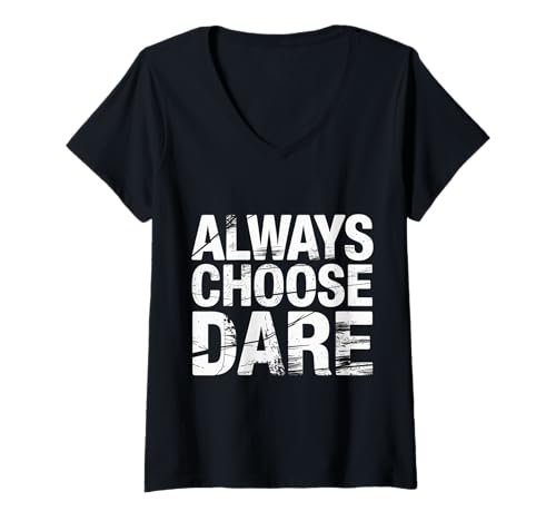 Damen Always Choose Dare Partyspiel wettbewerbsfähig ------ T-Shirt mit V-Ausschnitt Damen Always Choose Dare Partyspiel wettbewerbsfähig ------ T-Shirt mit V-Ausschnitt von Unvergessliche Dare Experience Party