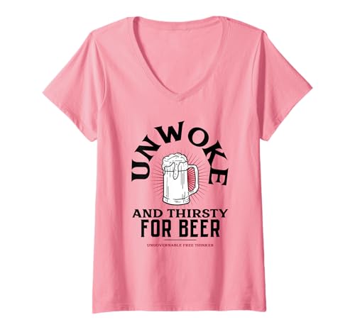 Damen Unerweckt und durstig T-Shirt mit V-Ausschnitt Damen Unerweckt und durstig T-Shirt mit V-Ausschnitt von Unwoke Unvaxxed Unafraid Ungovernable