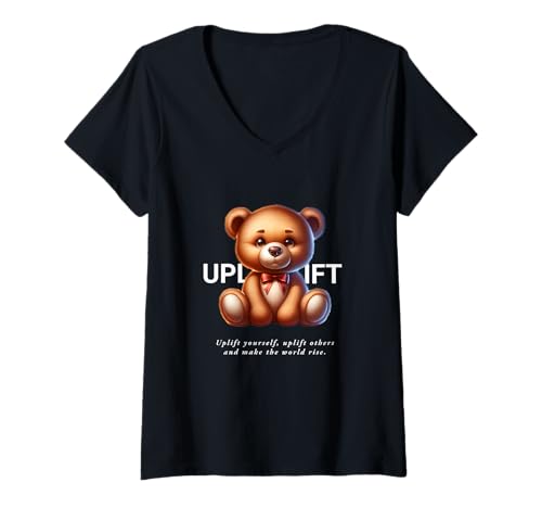 Damen Uplift Teddy Bear Empowerment Positivity Zitat T-Shirt mit V-Ausschnitt Damen Uplift Teddy Bear Empowerment Positivity Zitat T-Shirt mit V-Ausschnitt von Uplift Tees