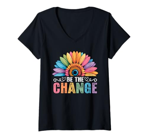 Damen Be The Change Rainbow Sonnenblume Inspiration Motivation Zitat T-Shirt mit V-Ausschnitt von Uplift Vibes Motivation Clothing Positive Message