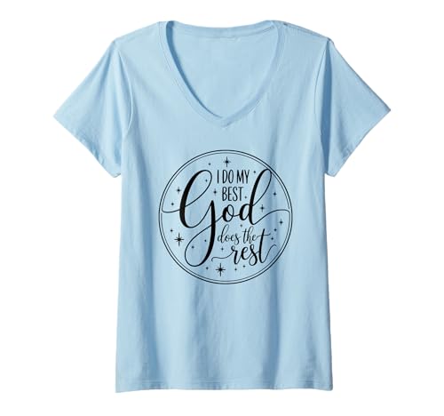Damen Inspirierendes Glaubens-Shirt I Do My Best God Does The Rest T-Shirt mit V-Ausschnitt von Uplifting Christian Message Apparel Co.