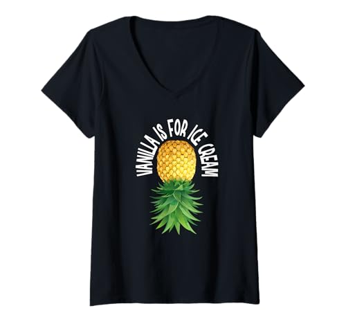 Damen Vanilla is for Ice Cream Upside Down Ananas Lustiger Swinger T-Shirt mit V-Ausschnitt von Upside Down Pineapple Lifestyle