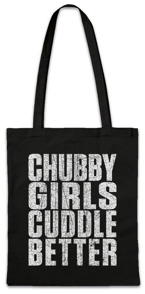 Urban Backwoods Beuteltasche Chubby Girls Guddle Better Stofftasche Dick Dicke Mädchen Stolz (1-tlg), Übergewicht Chubby Pride Fat von Urban Backwoods