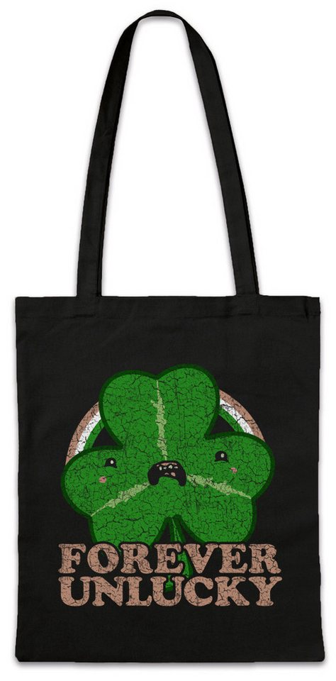 Urban Backwoods Beuteltasche Forever Unlucky Trefoil Stofftasche Bad Luck Pech Kleeblatt Cloverleaf (1-tlg), Unhappy Life Pechvogel Fun von Urban Backwoods