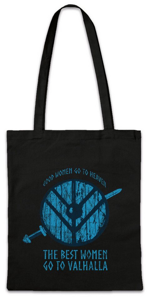 Urban Backwoods Beuteltasche Good Women Go To Heaven Stofftasche Walhalla Wikinger Vikings Fun (1-tlg), Freya Schildmaid Thor Odhin von Urban Backwoods