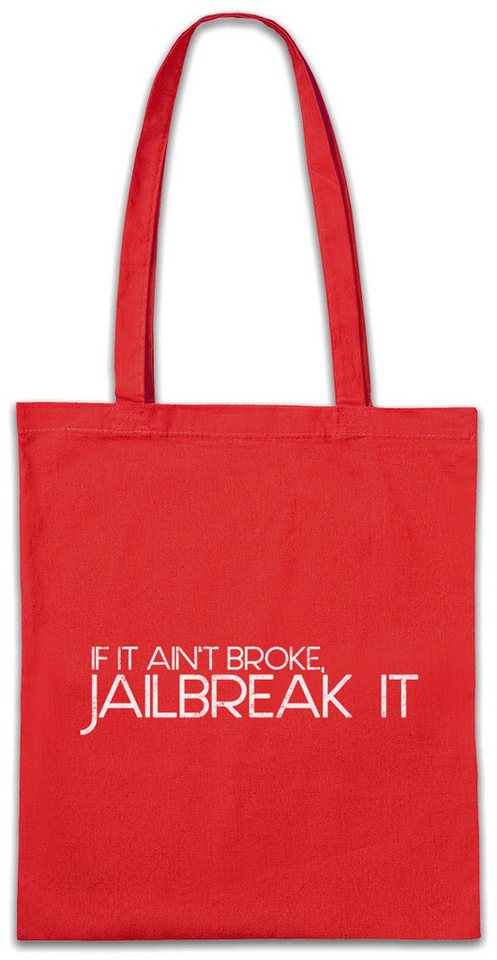 Urban Backwoods Beuteltasche If It Ain't Broke Stofftasche Jailbreak Hacker Smartphone (1-tlg), Programmierer PC Computer Geek von Urban Backwoods