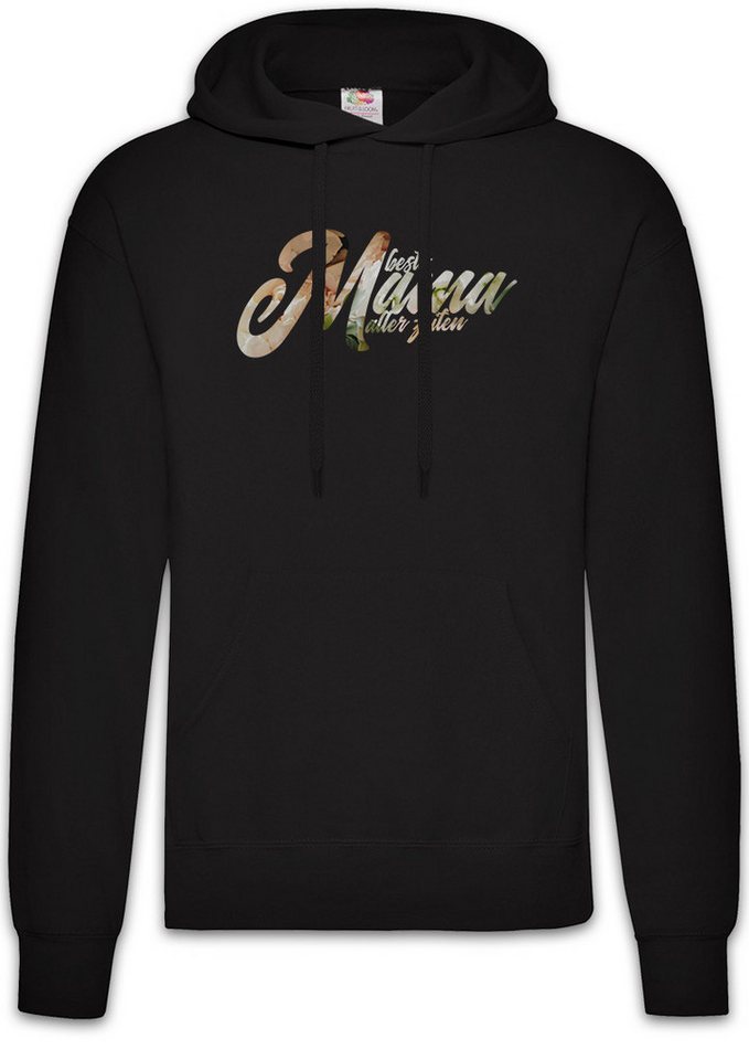 Urban Backwoods Hoodie Beste Mama Aller Zeiten Herren Hoodie Beste Mother Mom Mutter Mutti (1-tlg) Mami Muttertag Geburtstag Birthday von Urban Backwoods