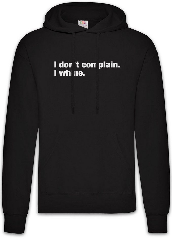 Urban Backwoods Hoodie I Don't Complain I Wine Herren Hoodie Pessimismus Nihilist Skeptiker (1-tlg) Sozialphobie Phobie Misanthrop Slogan von Urban Backwoods