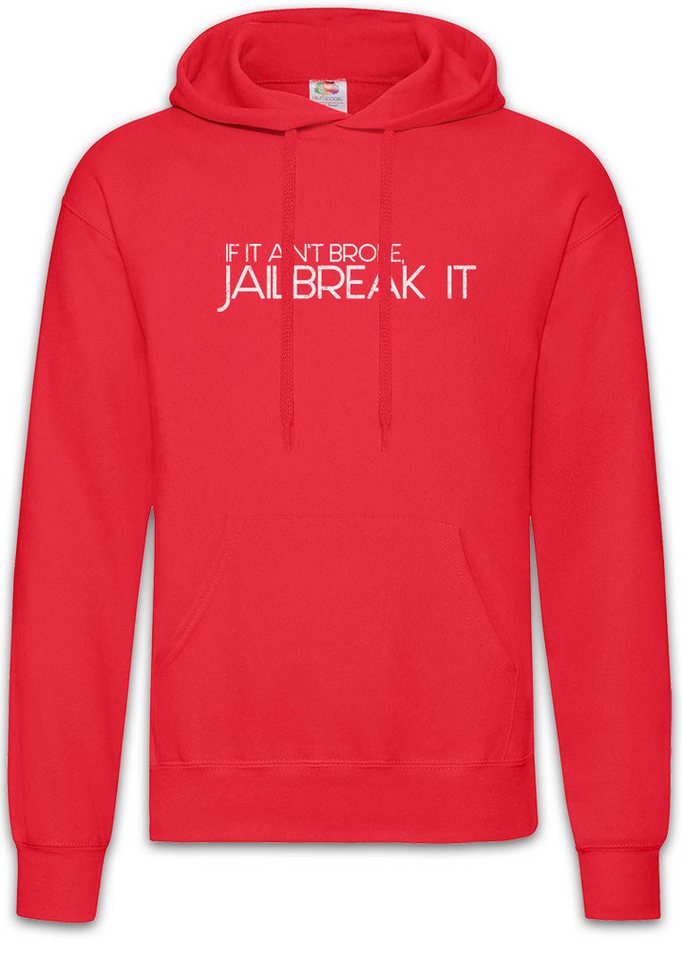 Urban Backwoods Hoodie If It Ain't Broke Herren Hoodie Jailbreak Hacker Smartphone (1-tlg) Programmierer PC Computer Geek von Urban Backwoods