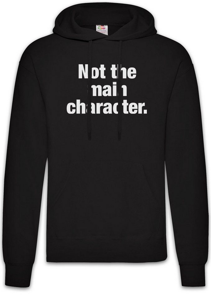 Urban Backwoods Hoodie Not The Main Character Herren Hoodie Hauptdarsteller Statist NPC (1-tlg) Slogan Spruch Motto Fun von Urban Backwoods