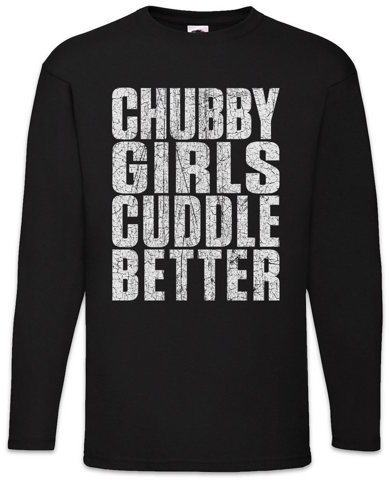 Urban Backwoods Langarmshirt Chubby Girls Guddle Better Langarm T-Shirt Dick Dicke Mädchen Stolz (1-tlg) Übergewicht Chubby Pride Fat von Urban Backwoods