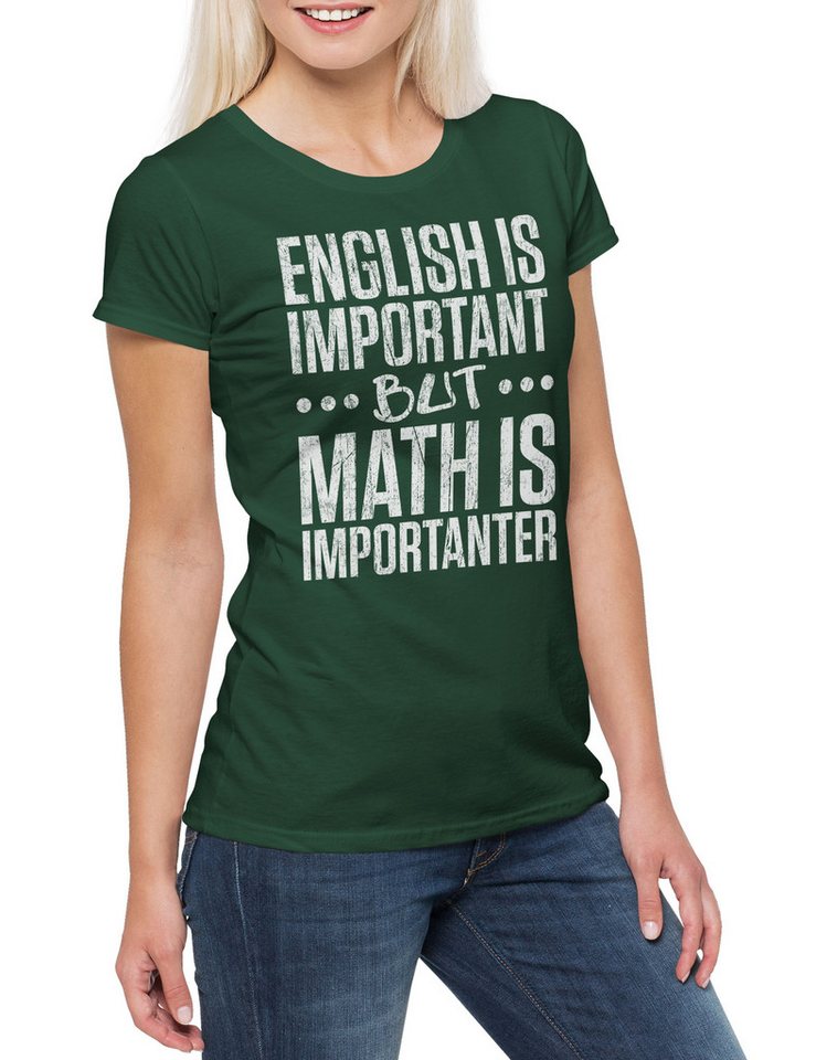 Urban Backwoods Print-Shirt English Is Important Math Is Importanter Damen T-Shirt Teacher Fun (1-tlg) Lehrer Mathe Mathematik Unterricht von Urban Backwoods