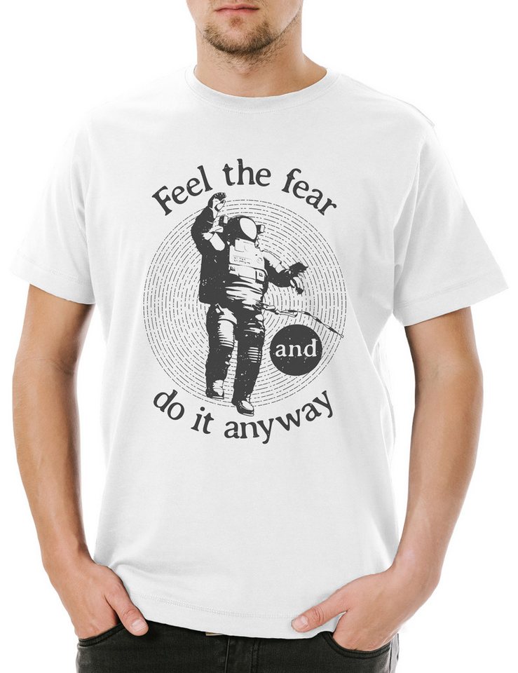 Urban Backwoods Print-Shirt Feel The Fear And Do It Anyway Herren T-Shirt Mond Moon Raumfahrt (1-tlg) Astronaut Weltraum Astrophysik Kosmos von Urban Backwoods