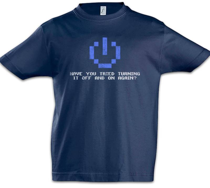 Urban Backwoods Print-Shirt Have You Tried Turning It Off And On Again Kinder T-Shirt IT PC Gamer (1-tlg) Informatik Informatiker Science Admin von Urban Backwoods