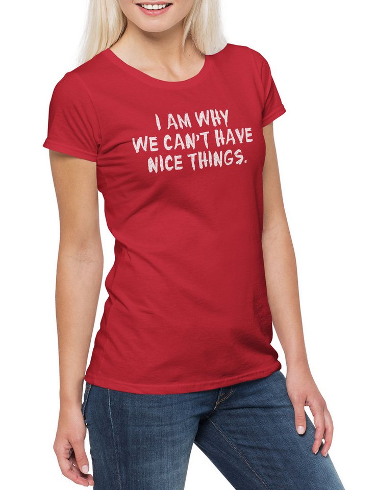 Urban Backwoods Print-Shirt I Am Why We Can't Have Nice Things Damen T-Shirt Kids Kinder Kind (1-tlg) Familie Fun Parenthood Father von Urban Backwoods