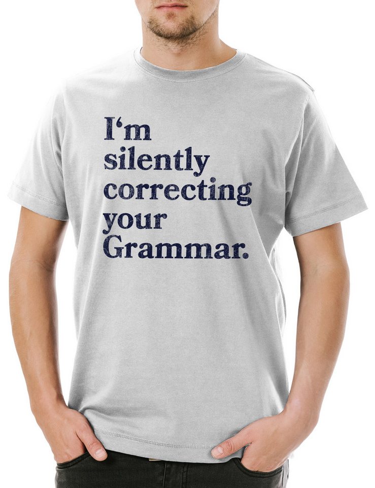 Urban Backwoods Print-Shirt I'm Silently Correcting Your Grammar Herren T-Shirt Lehrer Fun Teacher (1-tlg) Professor Nerd Geek Englischlehrer von Urban Backwoods