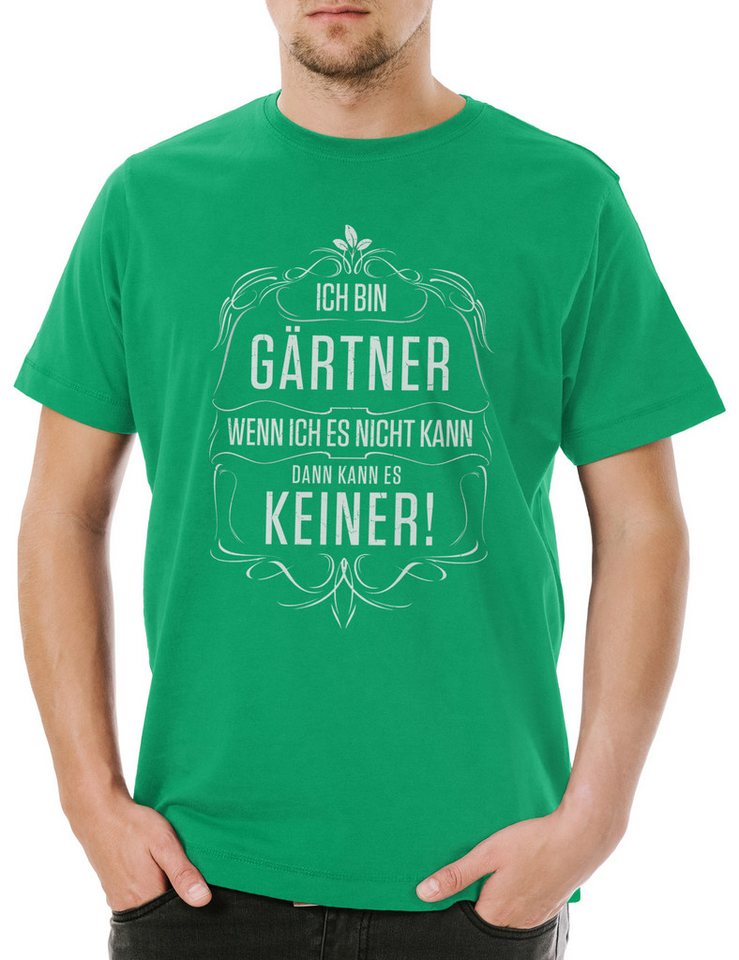 Urban Backwoods Print-Shirt Ich Bin Gärtner Herren T-Shirt Garten Landschaftsbauer Arbeit Beruf (1-tlg) Meister Handwerk Zunft Tradition von Urban Backwoods