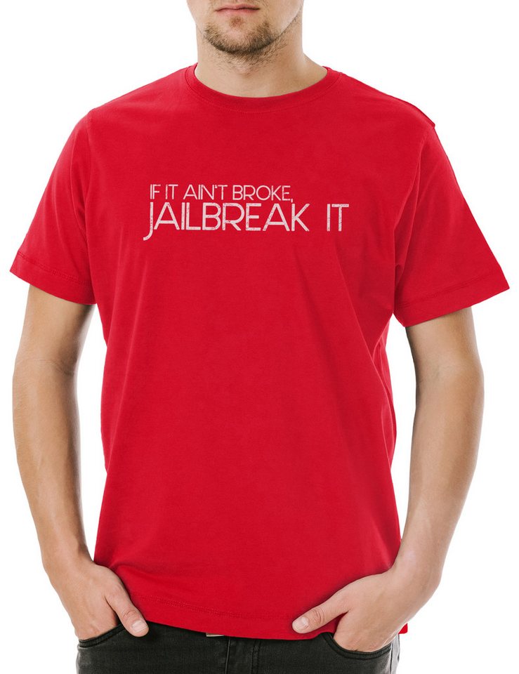 Urban Backwoods Print-Shirt If It Ain't Broke Herren T-Shirt Jailbreak Hacker Smartphone (1-tlg) Programmierer PC Computer Geek von Urban Backwoods