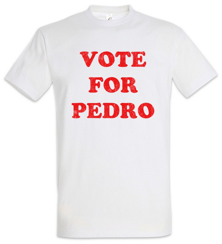 Urban Backwoods Print-Shirt Vote For Pedro Herren T-Shirt Napoleon President Sign Dynamite Wahl (1-tlg) Election Poster Wahlplakat Sanchez von Urban Backwoods