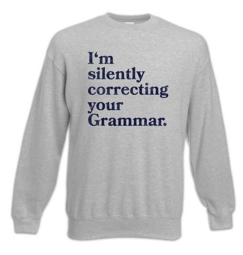 Urban Backwoods Sweatshirt I'm Silently Correcting Your Grammar Sweatshirt Lehrer Fun Teacher (1-tlg) Professor Nerd Geek Englischlehrer von Urban Backwoods