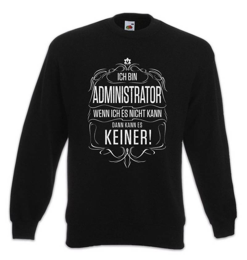 Urban Backwoods Sweatshirt Ich Bin Administrator Sweatshirt nformatiker Programmierer Software (1-tlg) Entwickler System Architekt Admin von Urban Backwoods