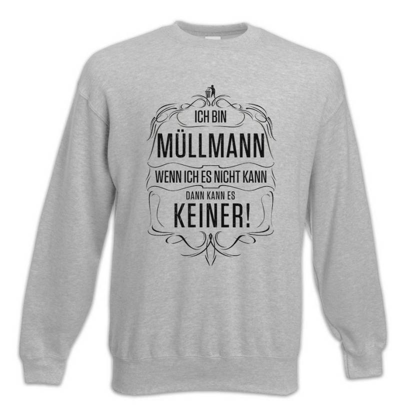 Urban Backwoods Sweatshirt Ich Bin Müllmann Sweatshirt Müllabfuhr Beruf Arbeiter Entsorgung (1-tlg) Geschenk Abfall Recycling Fachkraft von Urban Backwoods