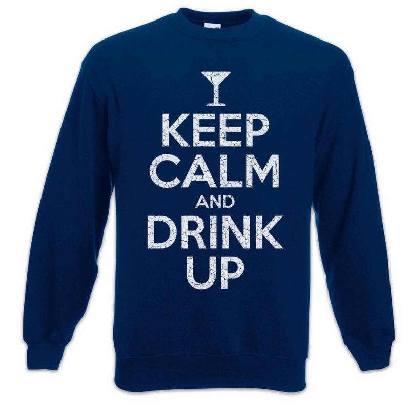 Urban Backwoods Sweatshirt Keep Calm And Drink Up Sweatshirt Disko Disco Betrunken Dance Feier (1-tlg) Music Musik Techno Booze von Urban Backwoods