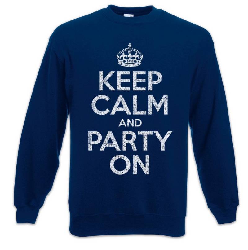 Urban Backwoods Sweatshirt Keep Calm And Party On Sweatshirt Disko Disco Betrunken Dance Feier (1-tlg) Music Musik Techno Booze von Urban Backwoods