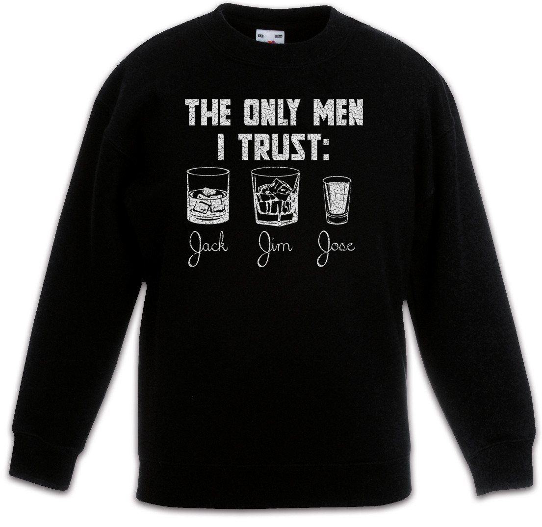 Urban Backwoods Sweatshirt Men I Trust Kinderpullover Jim Jack Gin Jose Alcohol Whiskey Whisky (1-tlg) Beer Fasching Karneval Betrunken von Urban Backwoods