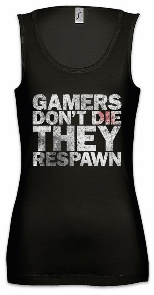 Urban Backwoods Tanktop Gamers Don't Die Ärmelloses Damen T-Shirt They Respawn Lvl. Lvl Gamer Gaming Video PC RPG von Urban Backwoods