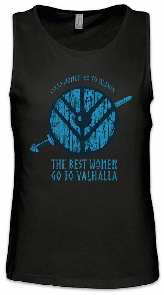 Urban Backwoods Tanktop Good Women Go To Heaven Ärmelloses T-Shirt Walhalla Wikinger Vikings Fun Freya Schildmaid Thor von Urban Backwoods