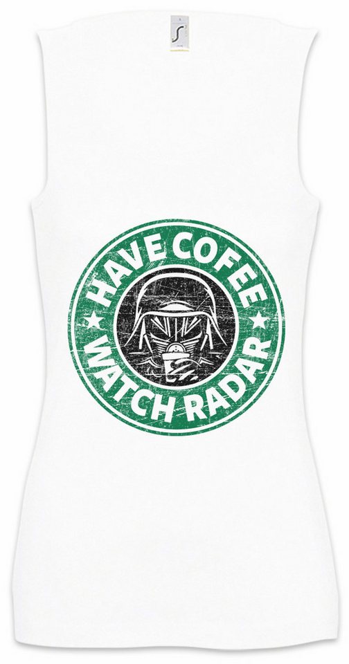 Urban Backwoods Tanktop Have Coffee Watch Radar Ärmelloses Damen T-Shirt Kaffee Coffeine Spaceballs Hexe Halloween Waldi von Urban Backwoods