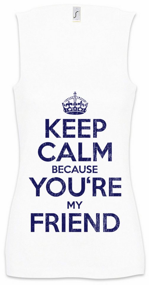 Urban Backwoods Tanktop Keep Calm Because You're My Friend Ärmelloses Damen T-Shirt Bester Freundin Beste Hand Heart von Urban Backwoods