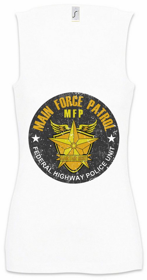 Urban Backwoods Tanktop Main Force Patrol Ärmelloses Damen T-Shirt Mad Federal Highway Police Max Fury Thunderdome Road von Urban Backwoods