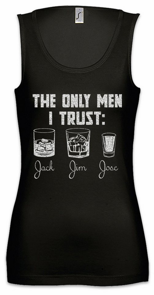 Urban Backwoods Tanktop Men I Trust Ärmelloses Damen T-Shirt Jim Jack Gin Jose Alcohol Whiskey Beer Fasching Karneval Betrunken von Urban Backwoods