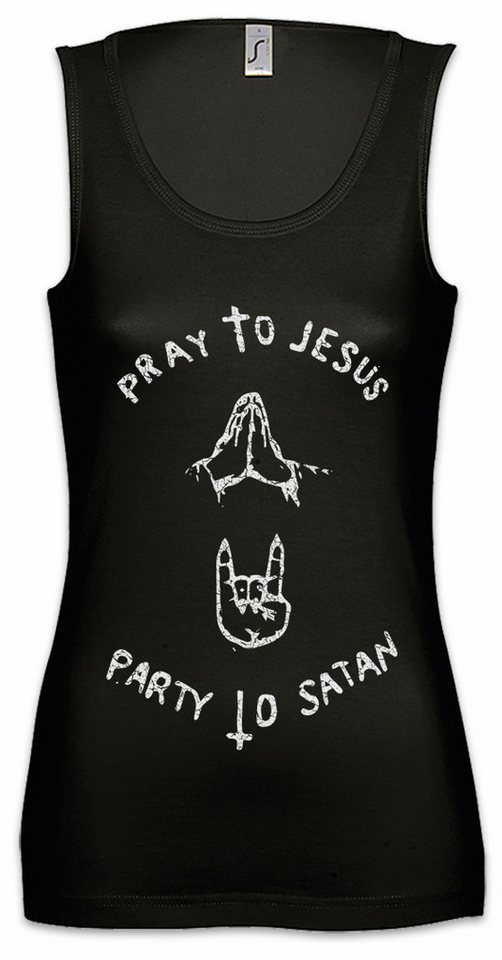 Urban Backwoods Tanktop Pray To Jesus Party To Satan Ärmelloses Damen T-Shirt Frank Fiona Carl Gallagher Shameless Alibi Party von Urban Backwoods