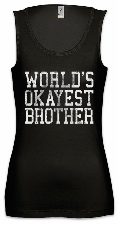 Urban Backwoods Tanktop World's Okayest Brother Ärmelloses Damen T-Shirt Bruder Fun Geschenk Birthday Present Geschwister Bester von Urban Backwoods