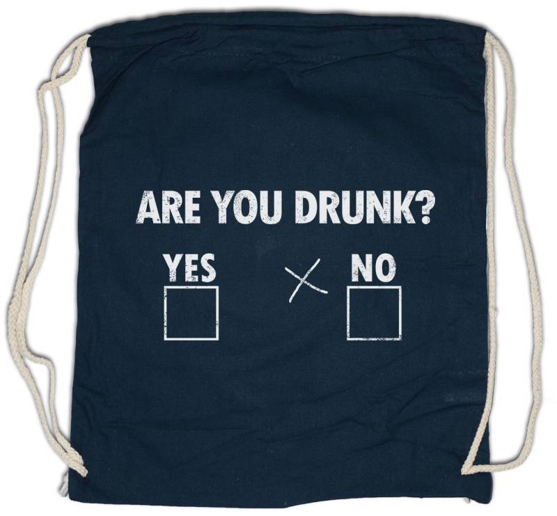 Urban Backwoods Turnbeutel Are You Drunk Turnbeutel Yes No Cross Fun Drinker Beer Bier Booze (1-tlg), Hangover Barfly Party University von Urban Backwoods