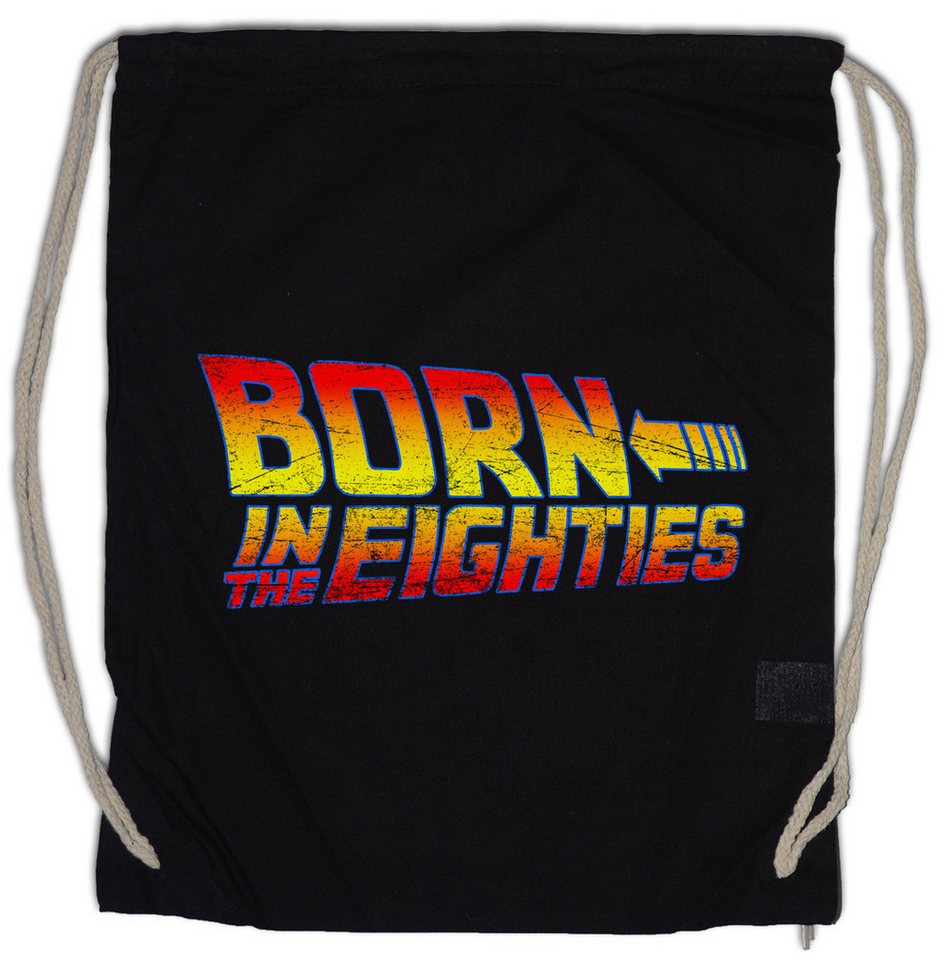 Urban Backwoods Turnbeutel Born In The Eighties Turnbeutel Achtziger 80s Back To Nerd The Zurück (1-tlg), Future Geek Zukunft Marty von Urban Backwoods