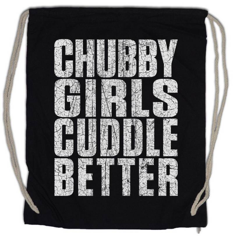 Urban Backwoods Turnbeutel Chubby Girls Guddle Better Turnbeutel Dick Dicke Mädchen Stolz (1-tlg), Übergewicht Chubby Pride Fat von Urban Backwoods
