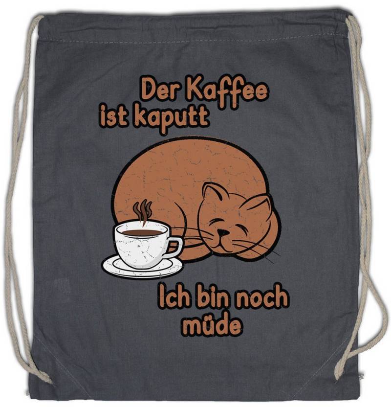 Urban Backwoods Turnbeutel Der Kaffee Ist Kaputt II Turnbeutel Fun Koffein Katze Früher Vogel (1-tlg), Morgenmuffel Morgenritual Früher Vogel von Urban Backwoods