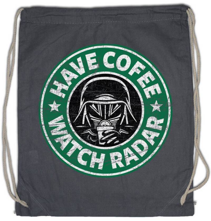 Urban Backwoods Turnbeutel Have Coffee Watch Radar Turnbeutel Kaffee Coffeine Koffein Spaceballs (1-tlg), Hexe Halloween Waldi Lord von Urban Backwoods