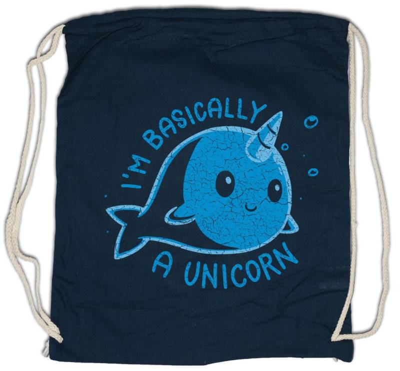 Urban Backwoods Turnbeutel I'm Basically A Unicorn Turnbeutel Einhorn Wal Regenbogen Horn Rainbow (1-tlg), Fun Fairies Princess Fairytale von Urban Backwoods