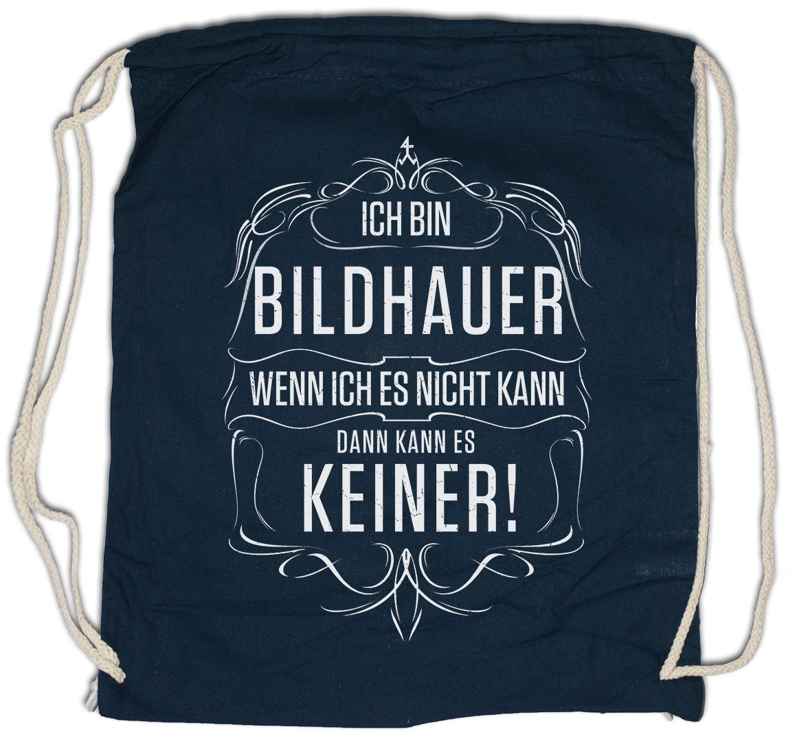Urban Backwoods Turnbeutel Ich Bin Bildhauer Turnbeutel Bildhauerei Künstler Kunst Beruf Art (1-tlg), Meister Schnitzen Tradition Meister von Urban Backwoods