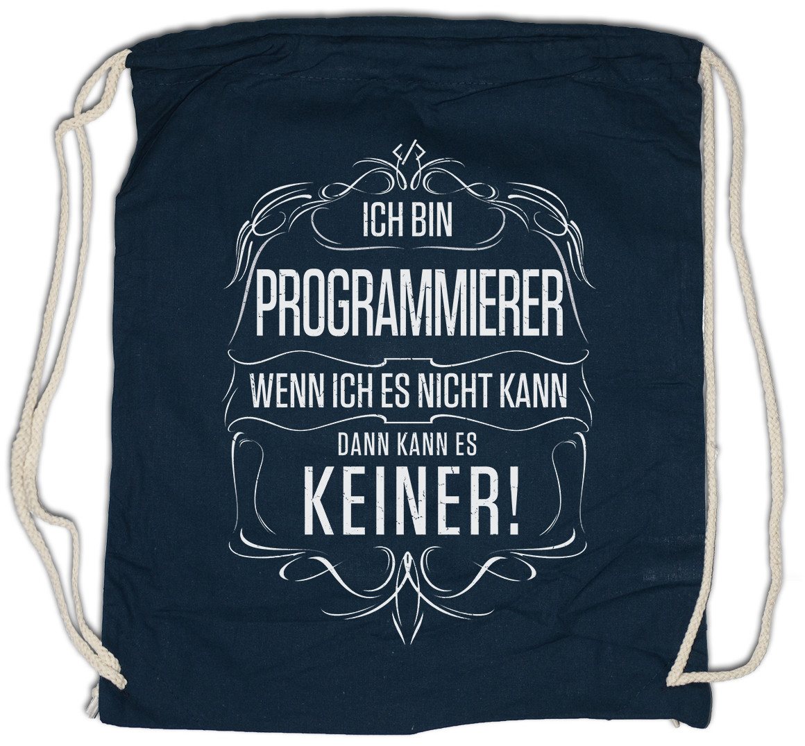 Urban Backwoods Turnbeutel Ich Bin Programmierer Turnbeutel Informatiker Administrator Admin (1-tlg), Software Entwickler System Architekt von Urban Backwoods